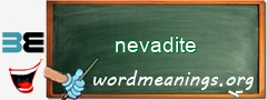 WordMeaning blackboard for nevadite